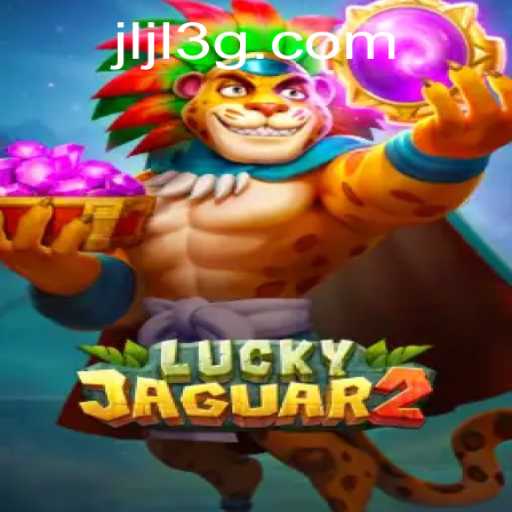 The Thrilling World of Luckyjaguar2: Explore Its Features and Rules
